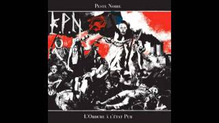 Peste Noire - J'avais rêvé du Nord (Full Song)