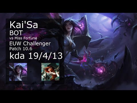 Kai'Sa Bot vs Miss Fortune - EUW Challenger 19/4/13 Patch 10.6 Gameplay