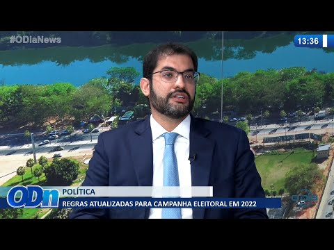 Advogado explica regras atualizadas para campanha eleitoral 31 03 2022