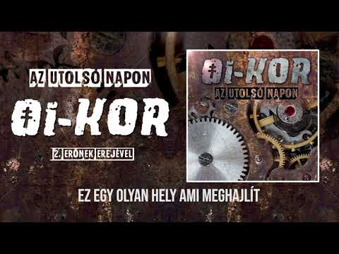 OI-KOR - 02 Erőnek erejével (HIVATALOS SZÖVEGES VIDEÓ)