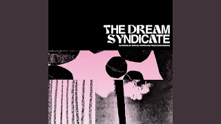 The Dream Syndicate - The Chronicles Of You video