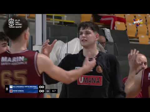 Under 19 Ecc. Maschile - Bcc Emilbanca Virtus Bologna vs Umana Reyer Venezia