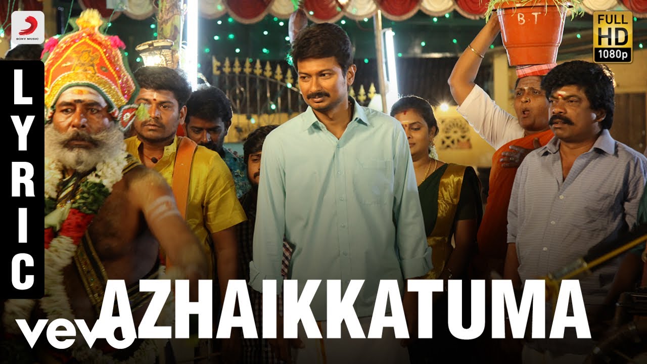 Azhaikkatuma Lyrics  | Kanne Kalaimaane | Tamannaah Bhatia | Mathichiyam Bala | Yuvan Shankar Raja