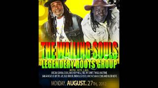 WAILING SOULS IN LUTON 27TH AUGUST.