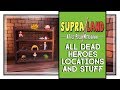 Supraland All Dead Heroes Locations (Supraland Filling the shelf Trophy)