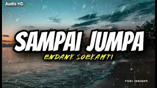 Download lagu Endank Soekamti - Sampai jumpa (Audio HD & Lirik video) mp3 Download lagu Endank Soekamti - Sampai jumpa (Audio HD & Lirik video) mp3