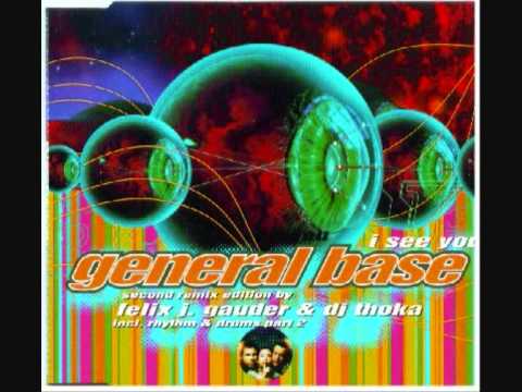 General Base - I See You (Trance Remix) By Felix J Gauder (1995)