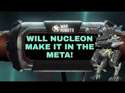 War Robots - Should We Level Up The Nucleon!