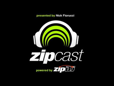 zipCAST: Episode 63 - Presented by Nick Fiorucci