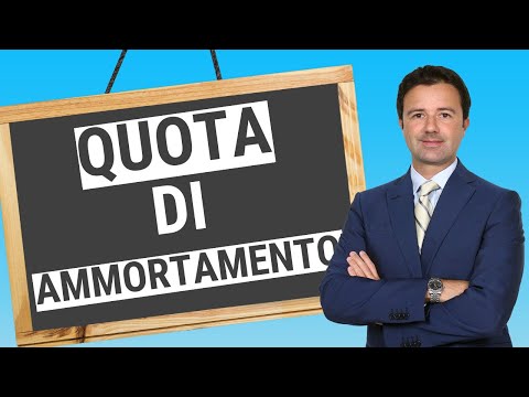 Quota di ammortamento: ecco la definizione