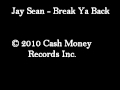 Jay Sean Break Ya Back Full HQ