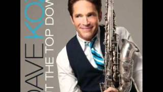 Dave Koz - Put The Top Down