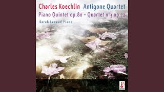 Quintet No. 1 for Strings and Piano, Op. 80: L'attente obscure de ce qui sera