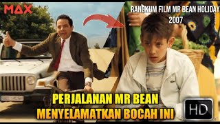 Download lagu ALUR CERITA FILM [MR BEAN HOLIDAY] - PERJALANAN YANG PENUH KESENGSARAAN mp3