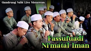 Download lagu FASSU FUADI - MAULANA A'THOITA NI'MATAL IMAN KANG HADI GANDRUNG NABI TERBARU SYAHDU mp3 Download lagu FASSU FUADI - MAULANA A'THOITA NI'MATAL IMAN KANG HADI GANDRUNG NABI TERBARU SYAHDU mp3