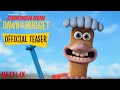 Chicken Run Dawn Of The Nugget Official Teaser Trailer