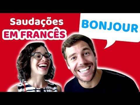 Como Dizer Olá, Bom dia, Boa tarde e Tchau em Francês (Saudações) | Afrancesados