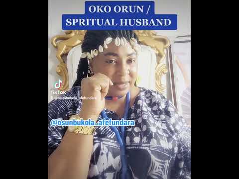 OKO ORUN/SPRITUAL HUSBAND.   For more details Whatsapp only 0.8.0.2.3.0.8.8.3.9.1