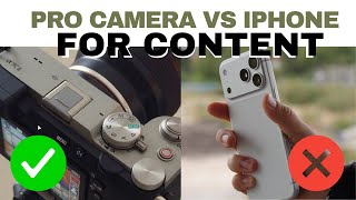 DON'T use iPHONE for CONTENT, instead INVEST in a PRO Camera