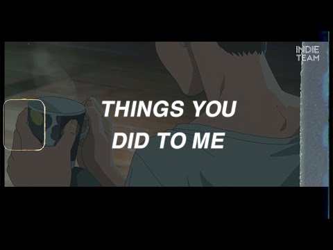 [Lyrics+Vietsub] sorrow - things u did to me