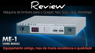 Video thumbnail for #Review - Módulo de timbres Kurzweil Micro Ensemble by Danilo Campos Oliveira