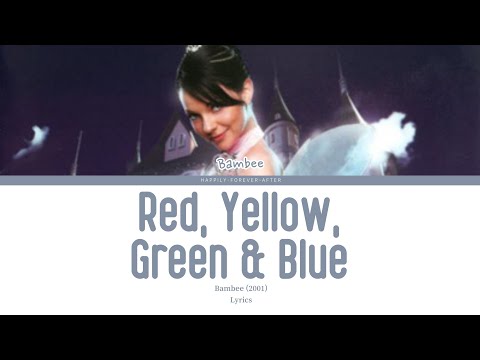 Red, Yellow, Green & Blue - Bambee | Lyrics