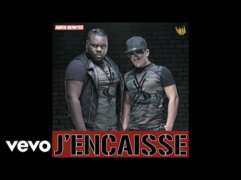 Marin Monster - J'Encaisse