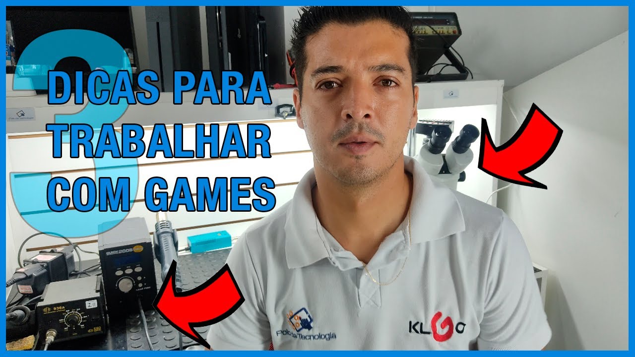 3 Dicas para você que vai iniciar na manutenção de vídeo games