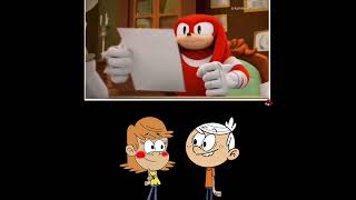 Knuckles approves The Loud House ships (Extended/Remake)