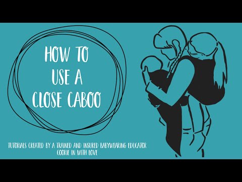 How to use a close caboo