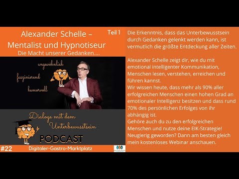 #22 Alexander Schelle Mentalist, die Macht unserer GedankenTeil 1  Merged