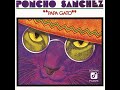 Poncho Sanchez - Papa Gato - 07 Tania