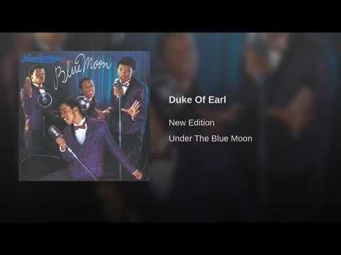 New Edition  duke of Earl