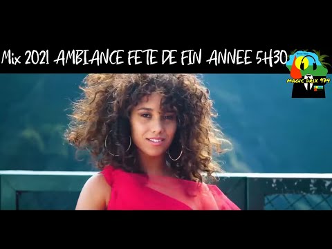 Mix 2021 AMBIANCE FÊTE DE FIN ANNÉE 5H30 DE MÉGA VIDÉO MIX BEST OF MAGIC DRIX 974