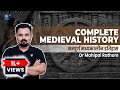 16 Hour Complete Medieval History Marathon For UPSC IAS All Govt Exams By Dr Mahipal Rathore