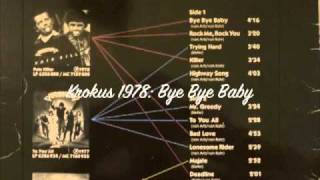RAREST KROKUS: &quot;Bye Bye Baby&quot; 1978