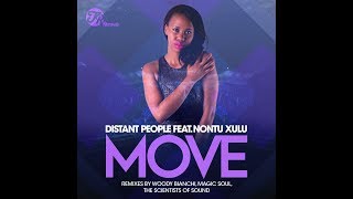 PROMO SNIPPET | Distant People feat. Nontu Xulu : Move (Original Mix)