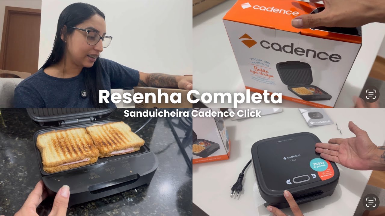 Resenha completa: Comprei a sanduicheira Candence Click, valeu a pena?