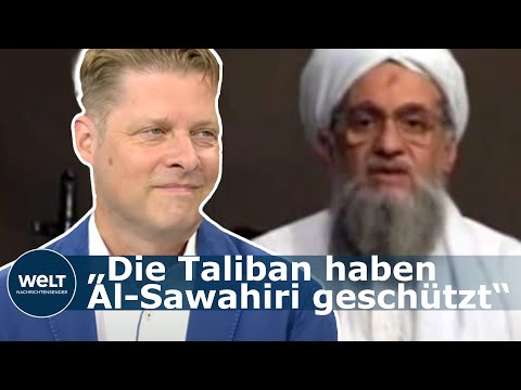 AL-SAWAHIRI GETÖTET: Islamwissenschaftler Steinberg – „Taliban sind Schutzmacht von Al-Qaida“