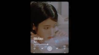 Download lagu IU- BBIBBI ♪  edit mp3