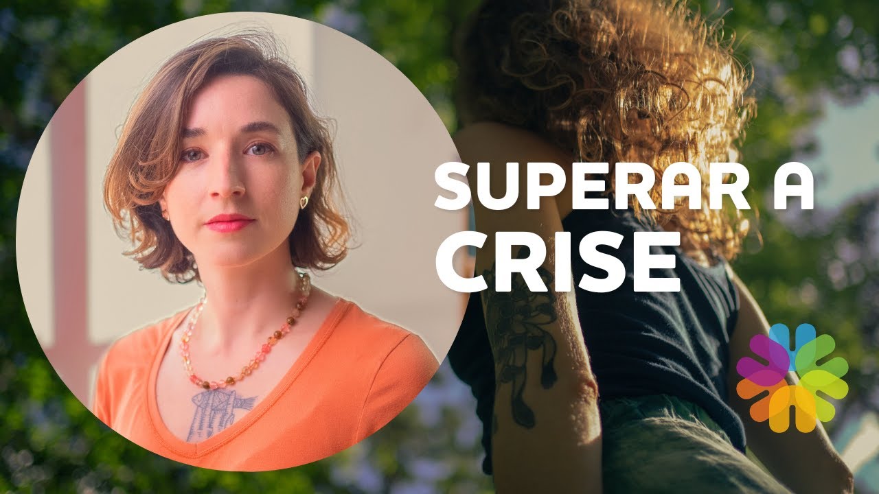 Você vai superar sua crise quando entender isso.