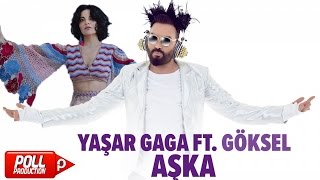 Yaşar Gaga Ft. Göksel - Gözleri Aşka Gülen - ( Official Audio )