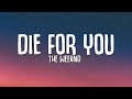 The Weeknd - DIE FOR YOU (Lyrics) | Tiktok Song
