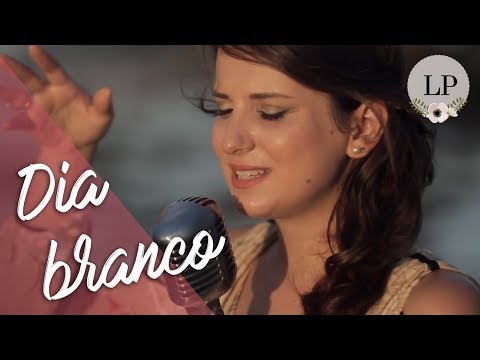 Dia Branco - Lorenza Pozza
