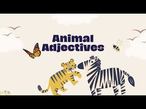 Animal Adjective Presentation