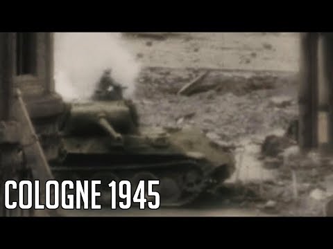 Battle of Cologne 1945 [HD Colour]