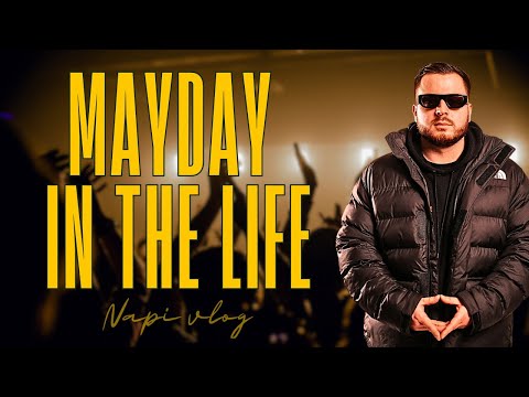 MAYDAY IN THE LIFE - EGY NAP VELEM!