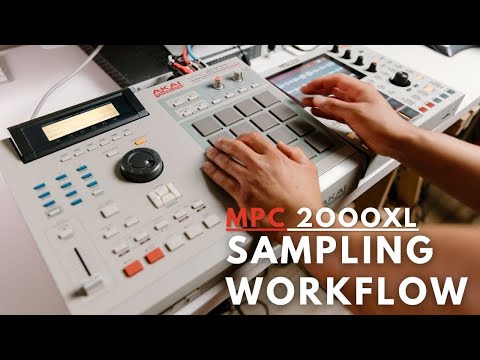 MPC 2000xl Sampling Workflow | MPC 2000xl Tips & Tutorial 2021