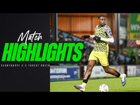 Match Highlights | Scunthorpe 3-2 Forest Green