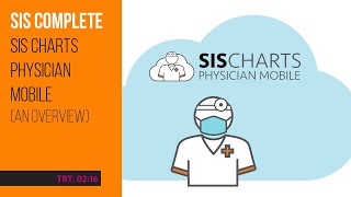 SIS Charts Physician Mobile